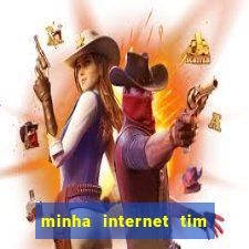 minha internet tim beta acabou como contratar mais